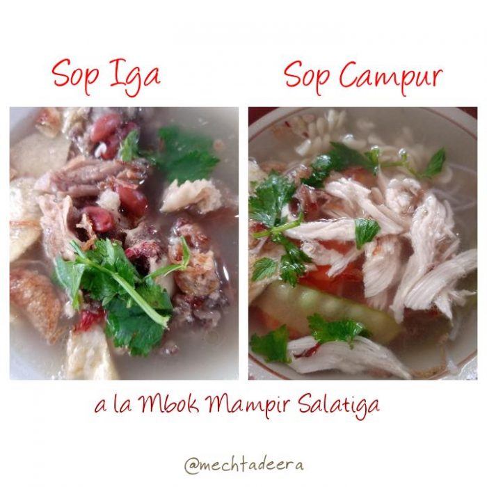 Sop Iga & Sop Campur